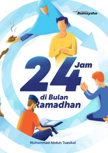 24 Jam di Bulan Ramadhan